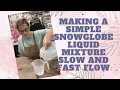 Making a simple snow globe tumbler liquid mixture slow and fast flow
