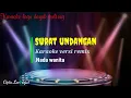 Download Lagu surat undangan || karaoke versi remix || nada wanita || lagu dayak kalteng || cipta. Lan Tejul