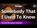 Download Lagu Gotye - Somebody That I Used To Know (SLOWED acoustic karaoke easy lyrics)