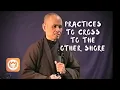 Download Lagu Six Paramitas: Practices to Cross to the Other Shore | Thich Nhat Hanh (short teaching video)