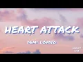 Download Lagu Demi Lovato - Heart Attack (Lyrics)