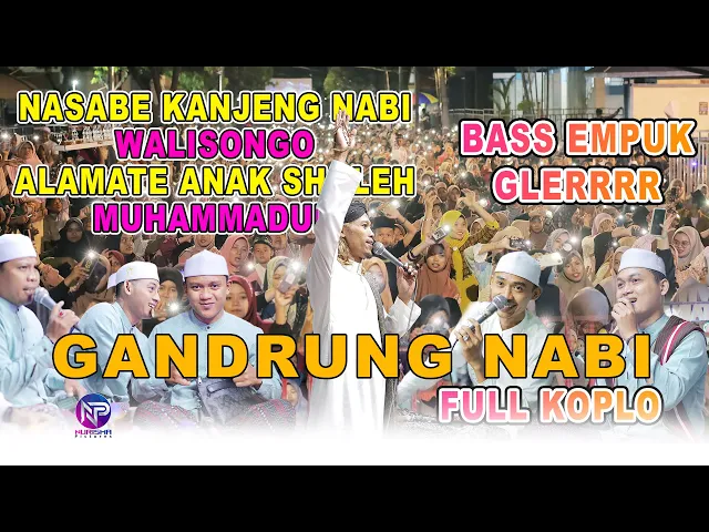 Download MP3 GANDRUNG NABI FULL KOPLO | UMK BERSHOLAWAT