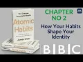 Download Lagu Chapter 2 HOW YOUR HABITS SHAPE YOUR IDENTITY | Atomic Habits audio book by James Clear | BBC Audio