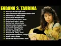 Download Lagu Endang S. Taurina Full Album Terbaik - Tembang Kenangan | Lagu Lawas Nostalgia 80an 90an Terpopuler MP3