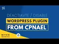 How To Deactivate WordPress Plugin From Cpanel 2026 Disable WordPress Plugin From Cpanel Manually