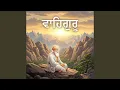 Lagu Waheguru Simran Soothing and Peaceful Jaap