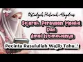 Download Lagu 🎤USTADZAH HALIMAH ALAYDRUS~ 🌺“SEJARAH PERAYAAN MAULID NABI: JEJAK CINTA UMAT KEPADA RASULULLAH ﷺ\