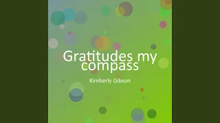 Gratitudes my compass