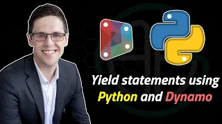 Yield statements using Python and Dynamo