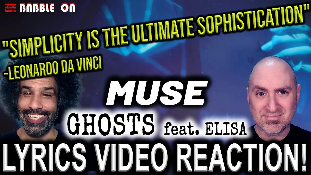 MUSE - GHOSTS (HOW CAN I MOVE ON) feat. ELISA: BABBLE ON Music Video Reaction