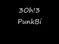 3OH!3 Punkbitch with lyrics