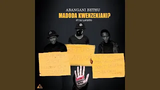 madoda kwenzenjani feat dj lavisto