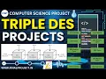 Triple DES project Image security by Triple DES Final Year projects Cryptography Project