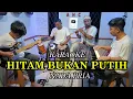 Download Lagu HITAM BUKAN PUTIH KARAOKE NADA PRIA