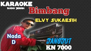 Download Bimbang Elvy Sukaesih Karaoke KN 7000 ||Nada D #bimbang #karaokedangdut MP3