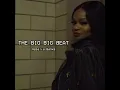 The Big Big Beat - Azealia Banks