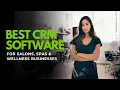 Best CRM Software for Salons Spas Wellness Businesses 2025 Vagaro Mindbody Fresha More