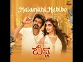 Halamithi Habibo (From "Beast")