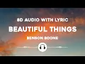 Lagu Benson Boone - Beautiful Things | Lyrics | 8D Audio