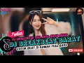 Download Lagu DJ TIKTOK TERBARU 2025 🎵|| DJ CAMPURAN TRENDING - VIRAL FYP DJ BREAKBEAT BARAT TERBARU 🎵