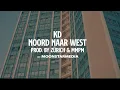 KD - Noord Naar West (Prod. Zürich \u0026 MMPM)