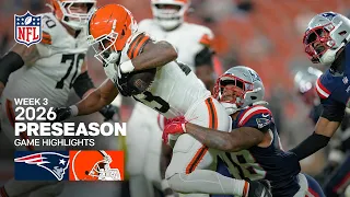 New England Patriots vs Cleveland Browns 2026 Preseason Week 3