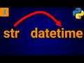 Convert String To Datetime Python