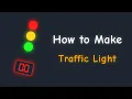 How to Make Traffic Light with and