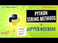 PYTHON STRING METHODS IN JUPYTER NOTEBOOK PART - II