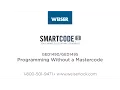 Weiser SmartCode 5 Deadbolt Programming Without a Mastercode