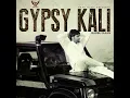 Gypsy Kali