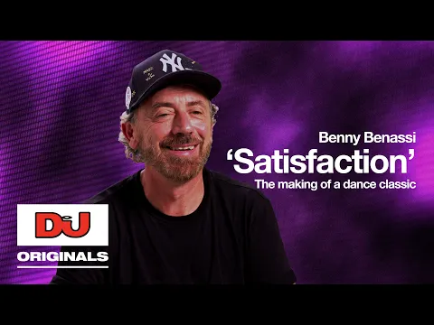 Download MP3 Benny Benassi ‘Satisfaction’ | The Making Of A Dance Classic