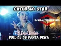 Download Lagu CATUR 40 STAR FDJ DEPI BALQIS SEGMENT FULL DJ TAMBAH GACORR‼️DJ DUGEM VIRAL TERBARU 2025