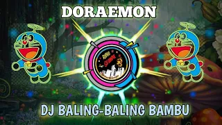 Download DJ Baling-baling Bambu Doraemon×Bale bale(Editra Tamba) MP3