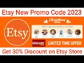 New Etsy Promo Code 2023 Get 30 Discount on Etsy Verified 3 Etsy Coupon Codes