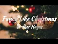 Download Lagu Walker Hayes – Fancy Like Christmas (Lyrics)