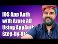 How to Authenticate iOS App with Azure AD Using AppAuth Step-by-Step Guide