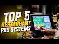 Top 5 Restaurant POS Systems for 2026 - Which One is Right for You