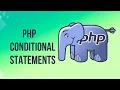 PHP Conditional Statements PHP If Else Statement PHP Tutorials PHP Tutorial In Hindi 2025
