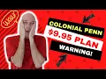 Colonial Penn Life Insurance Review Sad Truth About 995 Plan WARNING about the 9 95 Plan