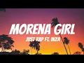 Just Rap - MORENA GIRL (Lyrics) ft. Inza