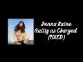 Jenna Raine - Guilty as Charged (FIXED)