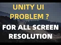 Scaling Unity UI for all Screen Sizes Building Unity Android Mobile