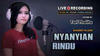 Download NYANYIAN RINDU - Tari Thalita [COVER] Lagu Dangdut Klasik Lawas Musik Terbaru MP3