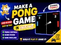 How to Make a Pong Game in Scratch Scratch Game Tutorial for Beginners
