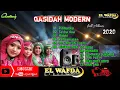 Download Lagu EL WAFDA QASIDAH MODERN full Album 2020 | enak di dengar |  Edisi jum'at 28-08-2020