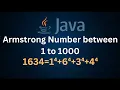 Armstrong Number between 1 to n or 1 to 1000 using for loop in java