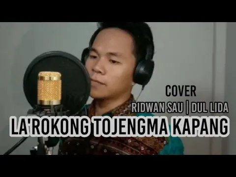 Download MP3 LA'ROKONG TOJENGMA KAPANG - RIDWAN SAU (Cover) DUL LIDA 2020