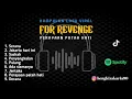 Download Lagu Kumpulan Lagu For Revenge || Lagu For Revenge Viral || Playlist Lagu For Revenge