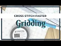 Cross Stitch Faster by Gridding Your Fabric Cross Stitch for Beginners Flosstube